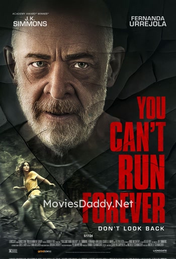 You Can't Run Forever (2024)